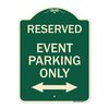 Signmission Event Parking W/ Bidirectional Arrow Heavy-Gauge Aluminum Sign, 24" x 18", G-1824-24073 A-DES-G-1824-24073